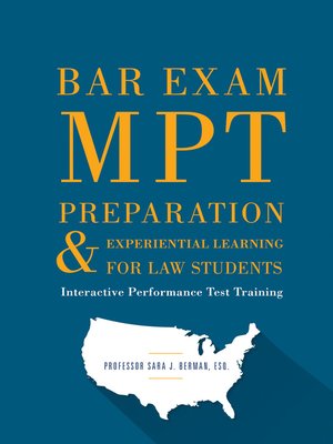 Bar Exam MPT Preparation & Experiential Learning For Law Students - ebook